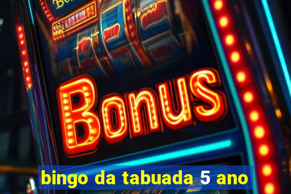 bingo da tabuada 5 ano